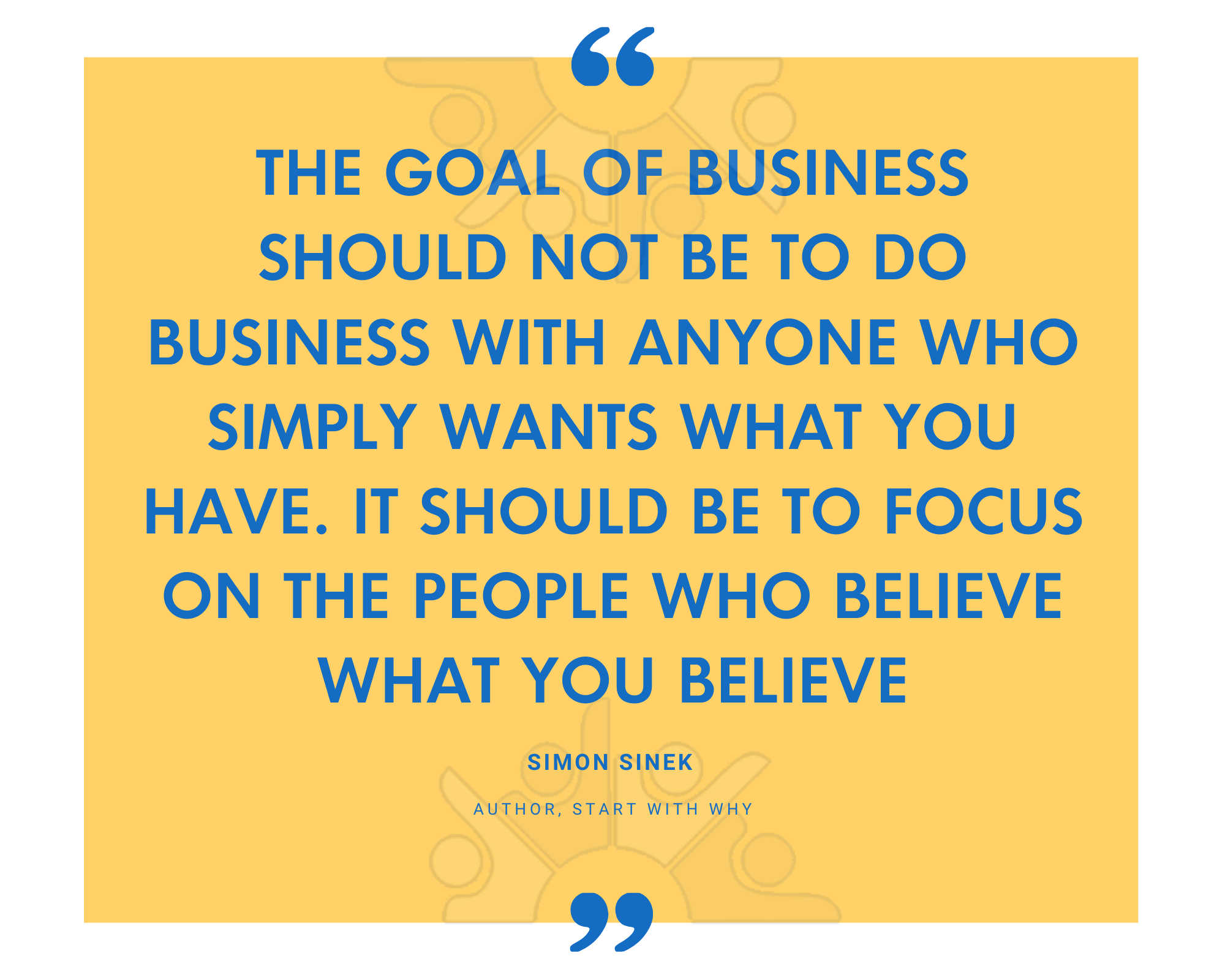Simon Sinek on focusing business on the people who believe what you believe