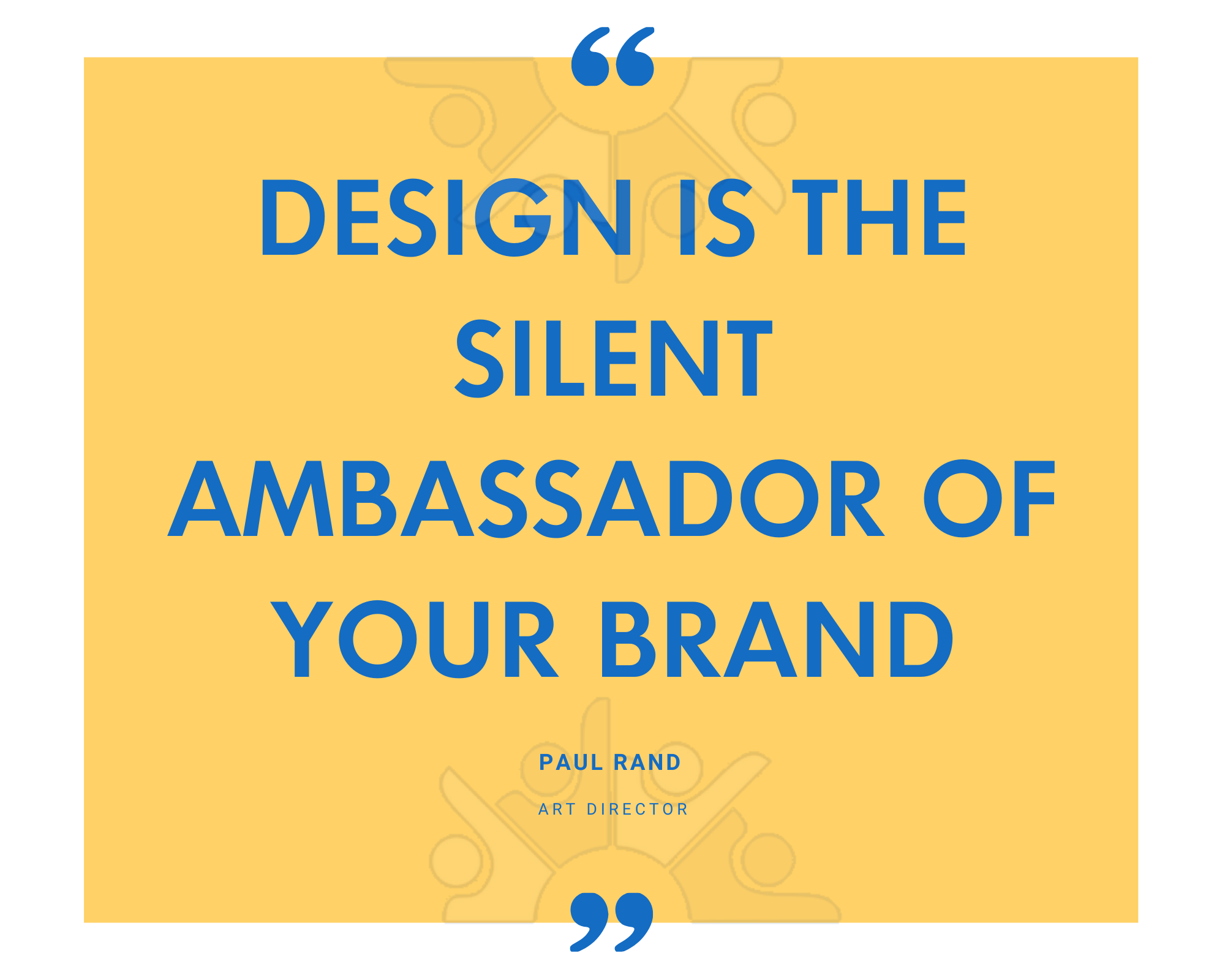 Paul Rand on design being the silent ambassador of your brand