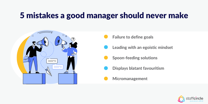 5 mistakes a good manager should never make