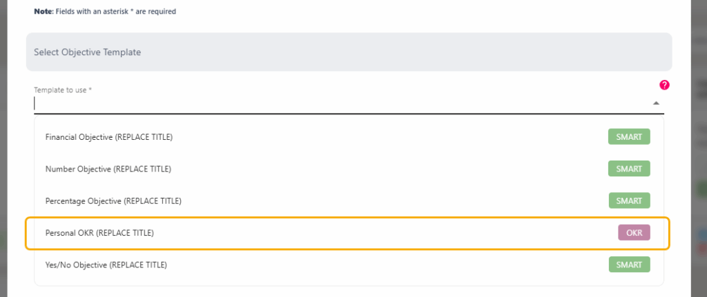 The Template to use drop-down with OKR templates marked by a pink tag