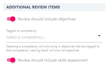 Review Items toggles for including objectives and a skills assessment