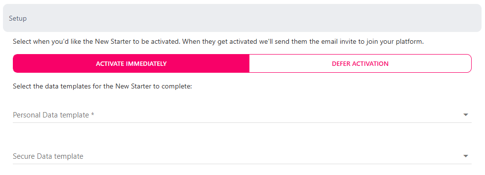Add New Starter form with activation timing and the data templates chosen