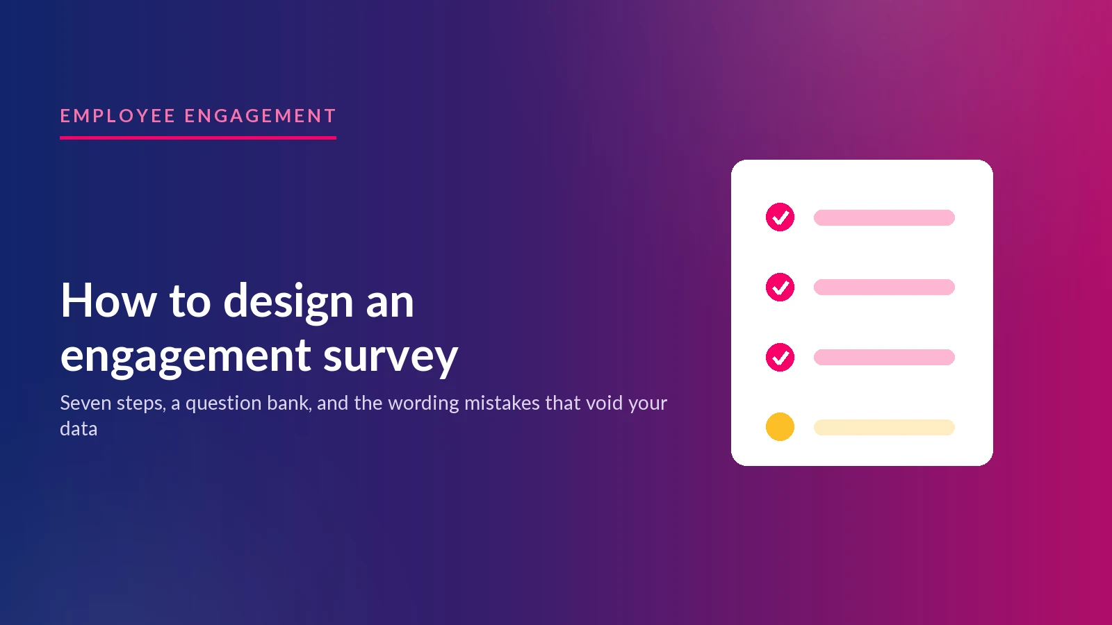 How to Design an Employee Engagement Survey