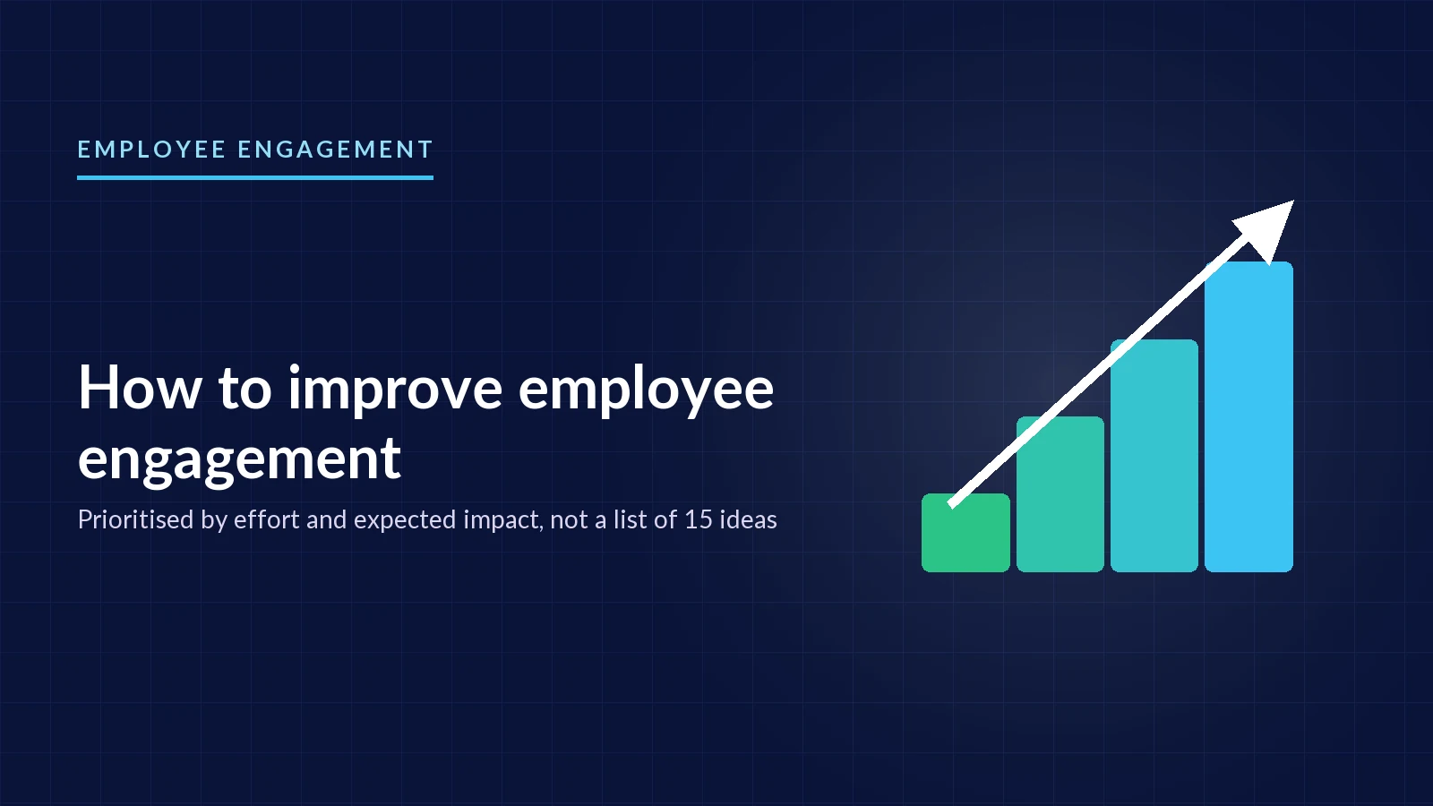 How to Improve Employee Engagement