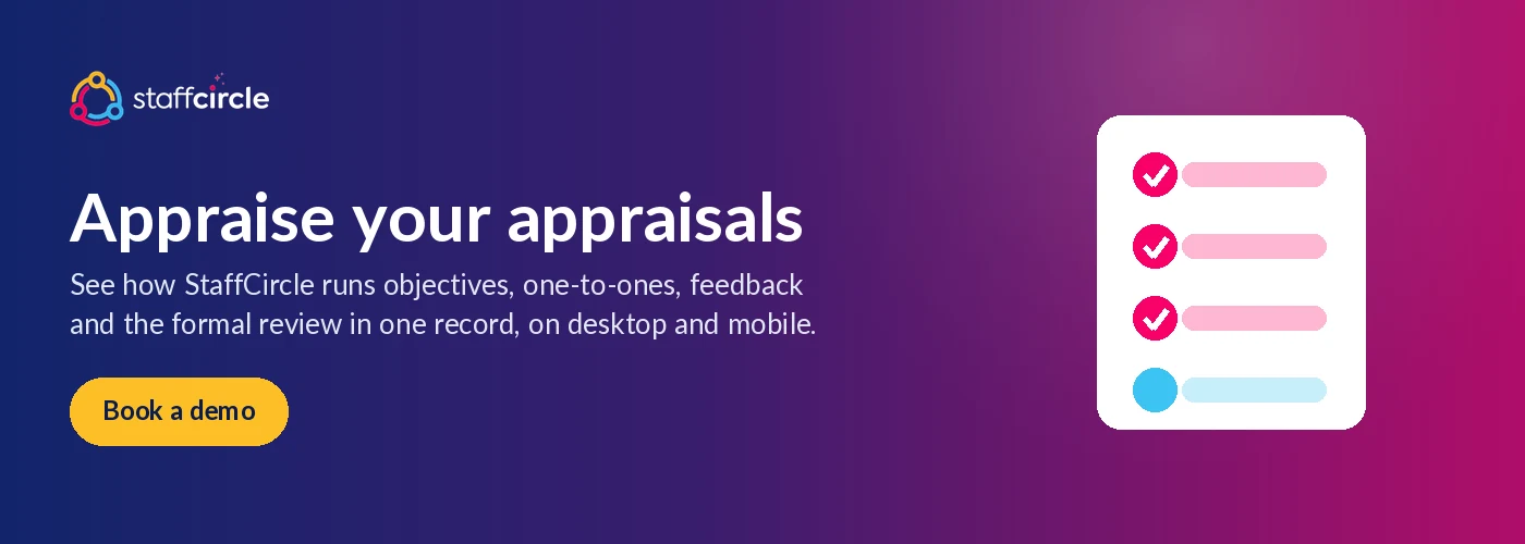 Appraise your appraisals: book a StaffCircle demo to see the whole appraisal cycle in one place