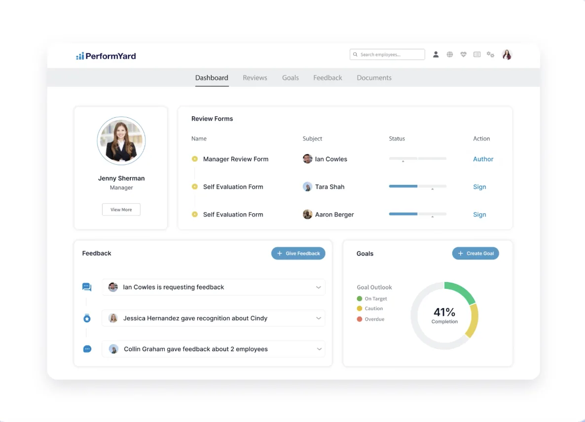 PerformYard manager dashboard with review forms, a feedback stream including requests and recognition, and a goal outlook dial