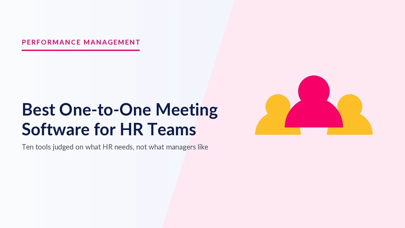 Best One-to-One Meeting Software for HR Teams
