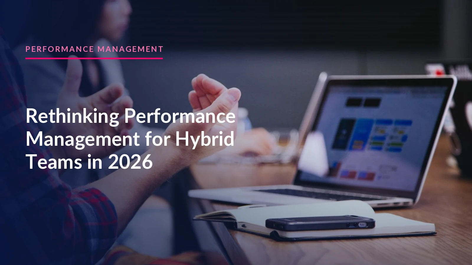 Rethinking Performance Management In The New Normal