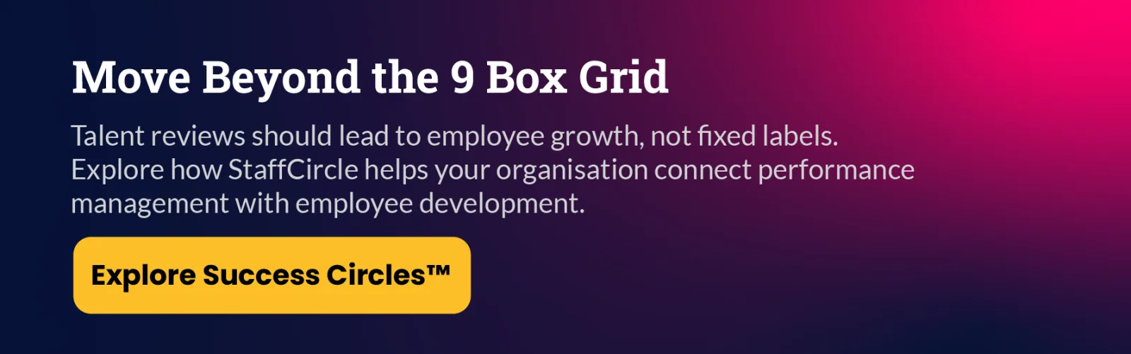 Move beyond the 9 box grid: explore Success Circles