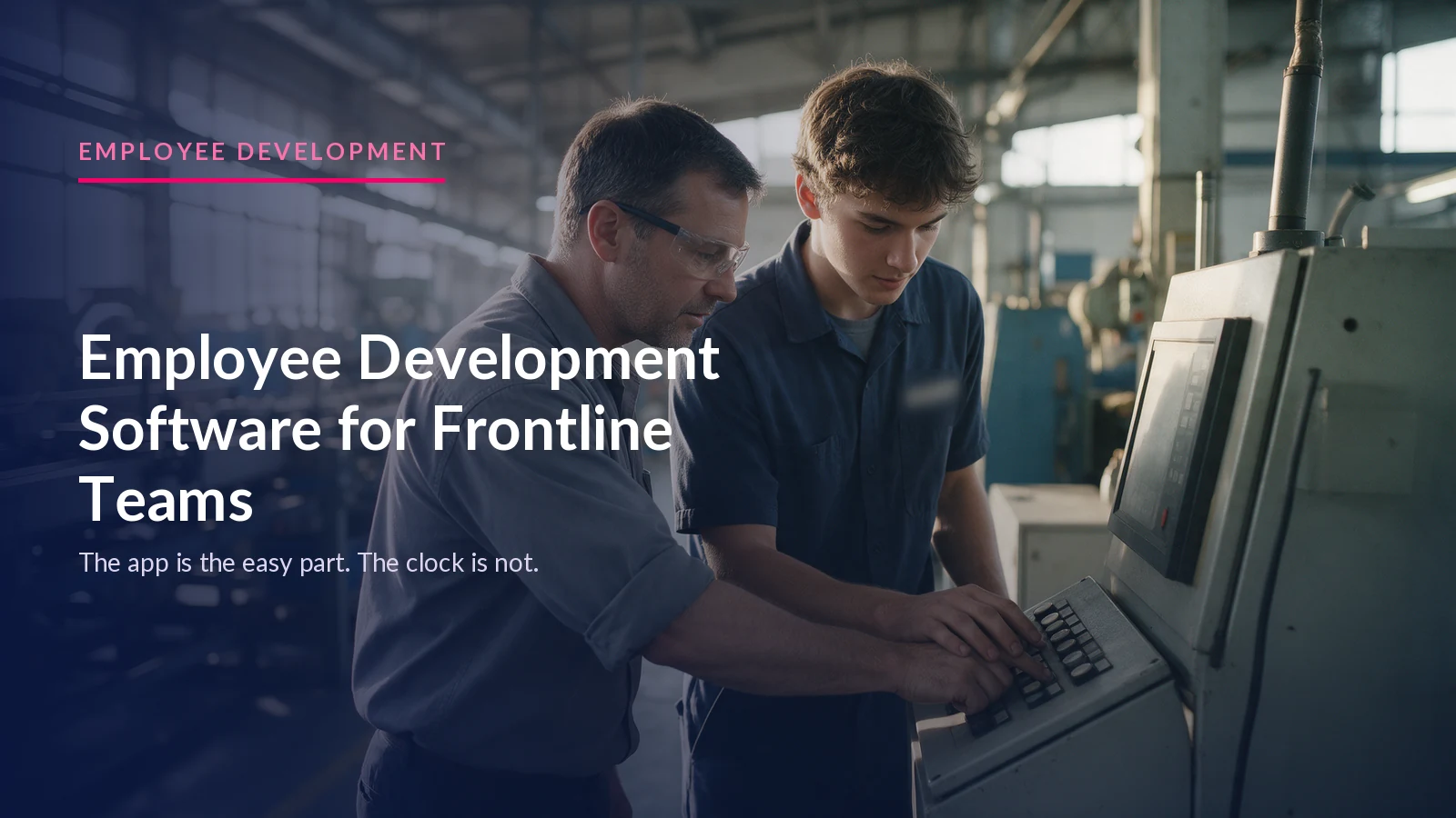 Employee Development Software for Frontline Teams