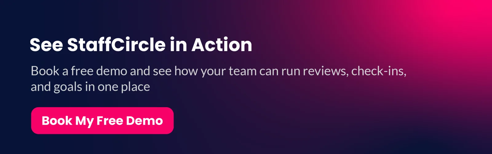 See StaffCircle in action: book a free demo to run reviews, check-ins and goals in one place